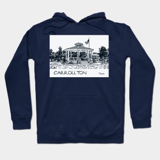 Carrollton Texas Hoodie